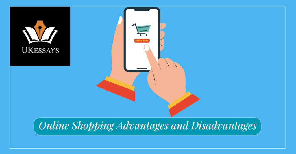 Online Shopping Advantages and Disadvantages